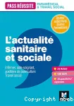 L'actualit sanitaire et sociale