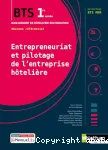 Entrepreneuriat et pilotage de l'entreprise htelire BTS1 (BTS MHR).