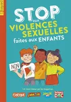 Le petit livre pour dire stop aux violences sexuelles faites aux enfants