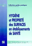 Hygine et propret des surfaces en tablissements de sant