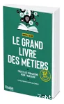 Le grand livre des mtiers