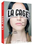 La cage