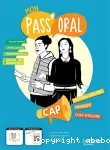 Mon Pass'Oral CAP : Histoire-Gographie EMC/Franais/Chef-d'oeuvre - cahier de l'lve -