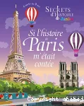 Si l'histoire de Paris m'tait conte