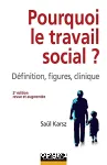 Pourquoi le travail social ?