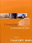 L'invention perptuelle de Strasbourg