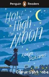 How High The Moon.