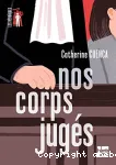 Nos corps jugs