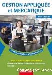 Gestion applique et mercatique, 1re/Term BAC PRO.