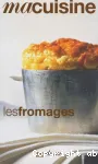 Les fromages