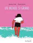 Un monde si grand