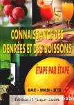 Connaissance des denres et des boissons. Etape par tape