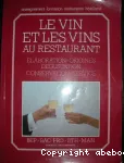 Le vin et les vins au restaurant