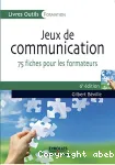 Jeux de communication  l'usage du formateur