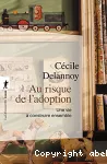 Au risque de l'adoption