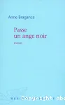 Passe un ange noir