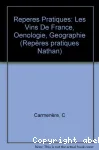 Les vins de France. Oenologie et gographie