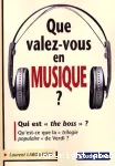 Que valez-vous en musique?