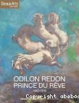 Odilon Redon, Prince du rve 1840-1916