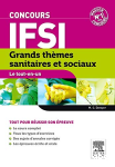 Grands thmes sanitaires et sociaux Concours IFSI