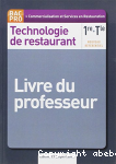 Technologie de restaurant Bac pro 1ere Term Livre du professeur
