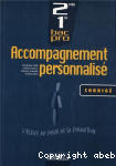 Accompagnement personnalise 2e bac pro (l') guide d'accompagnement