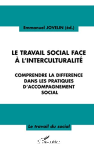 Le travail social face  l'interculturalit