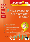 Le Volum' BTS - Mise en oeuvre des politiques sociales - 4e dition - Rvision