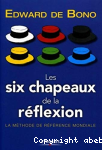Les six chapeaux de la rflexion