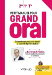 Petit manuel pour grand oral 2019.