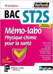 Memo-labo physique-chimie pour la sante - 1re ST2S.