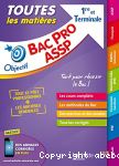 Objectif Bac - Toutes les matires 1re et Tle Bac - pro ASSP