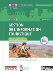 Gestion de l'information touristique (GIT) - BTS Tourisme.