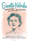 Ginette Kolinka, survivante du camp de Birkenau...