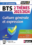 Mmo BTS Culture gnrale et expression - 2 thmes - 2023/2024