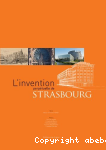 L'invention perptuelle de Strasbourg